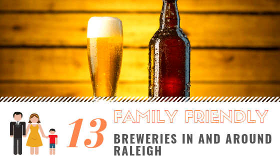 family friendly breweries raleigh