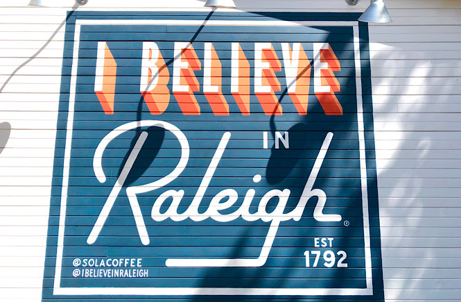Mural "I Believe in Raleigh"
