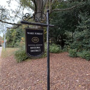 The historic district in Wake Forest is adjacent to White Street and downtown shops.